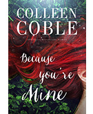 Because You’re Mine