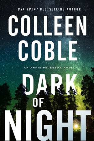 Dark of Night by author Colleen Coble